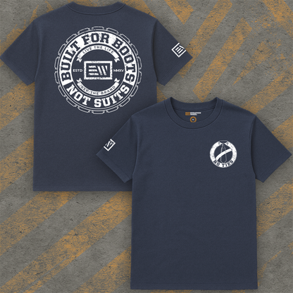 Built For Boots Not Suits Back T-Shirt