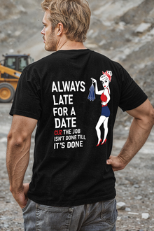 Always Late For a Date T-Shirt